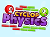 Cyclop Physics