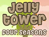 Jelly Tower Seasons